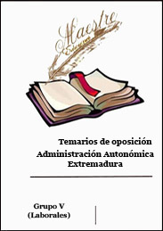 TEMARIO COMUN. GRUPO V (Laborales Gobex) 